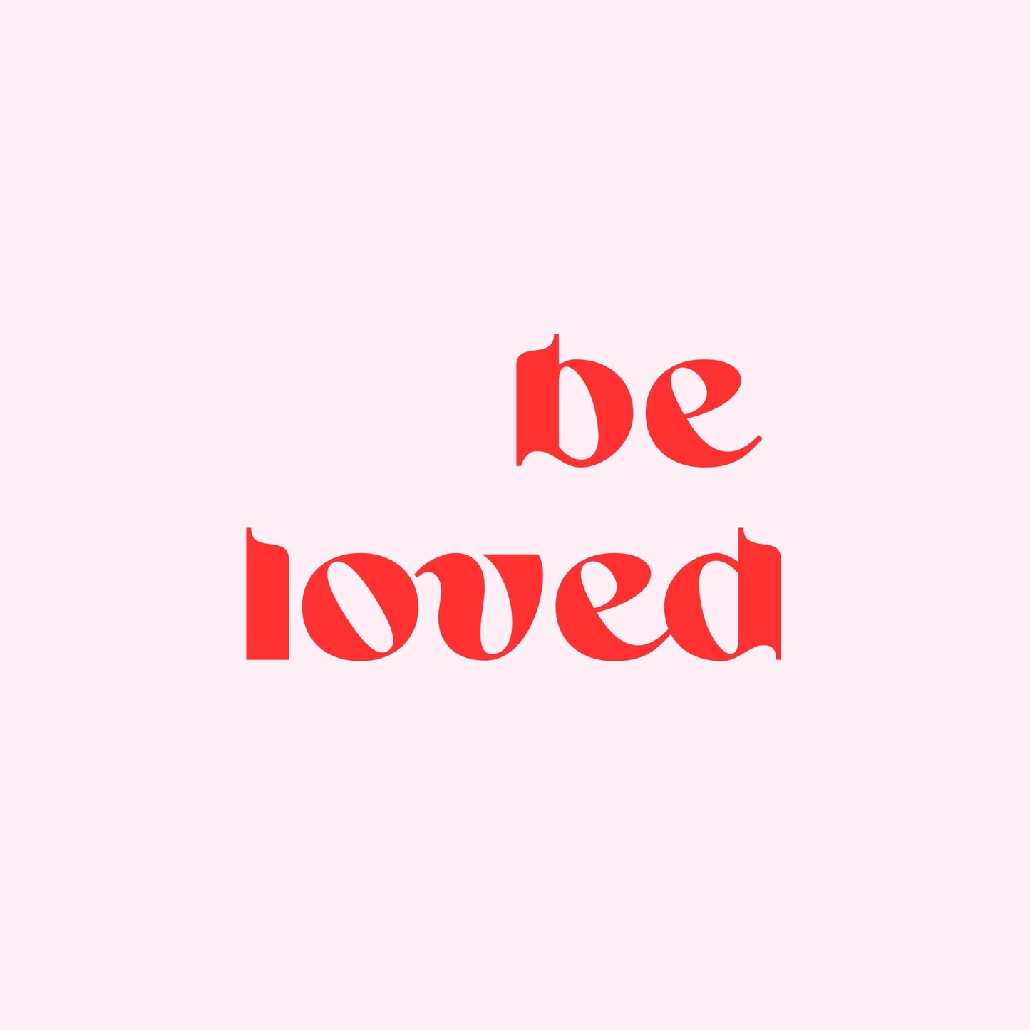 BELOVED Collection